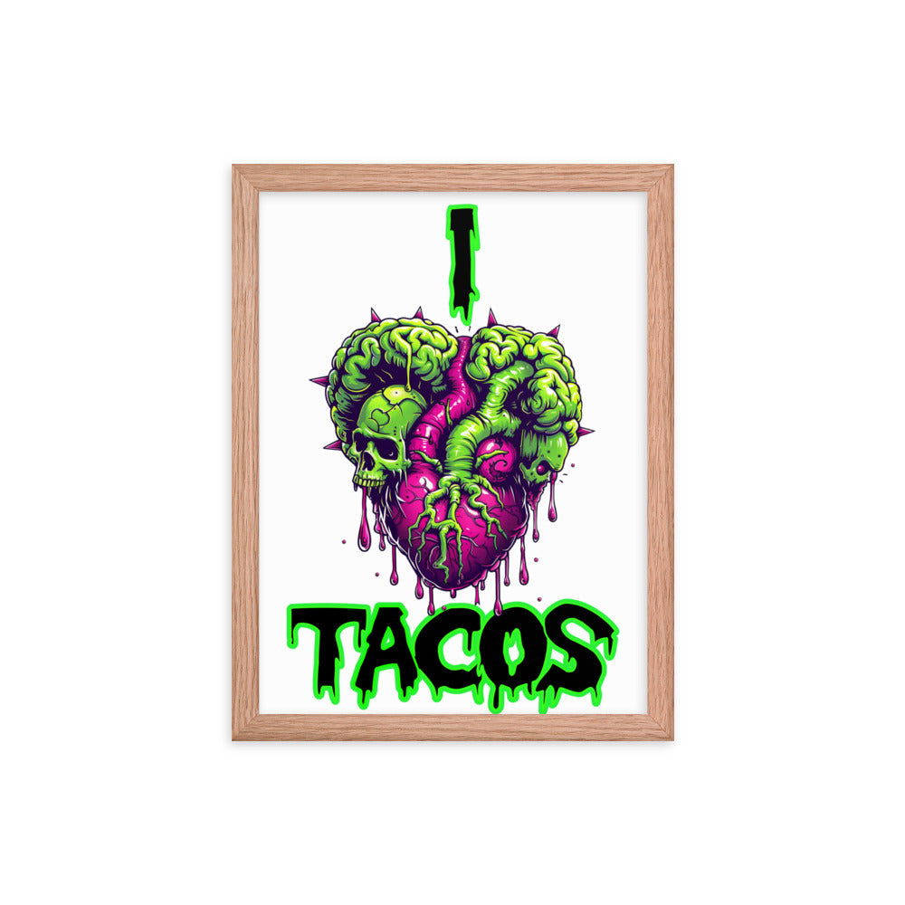 I Heart Tacos Framed photo paper poster