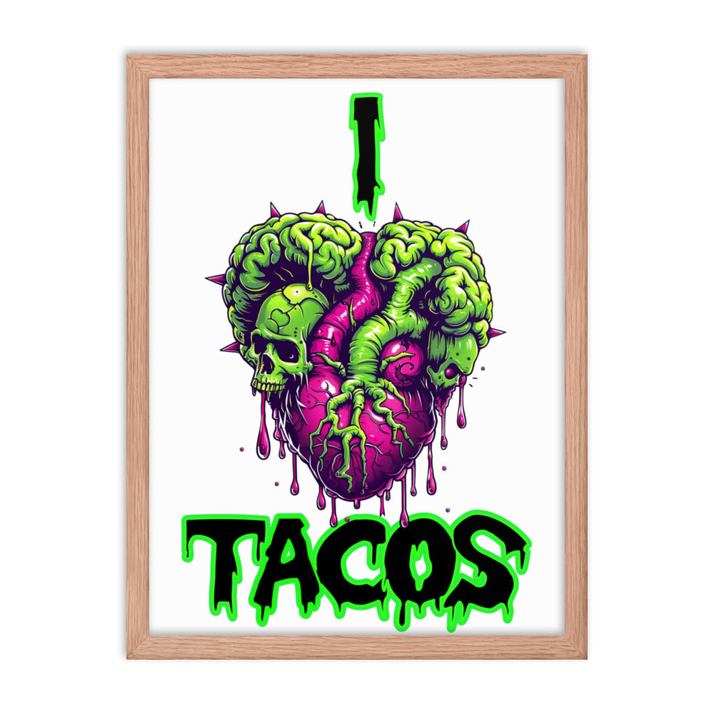 I Heart Tacos Framed photo paper poster