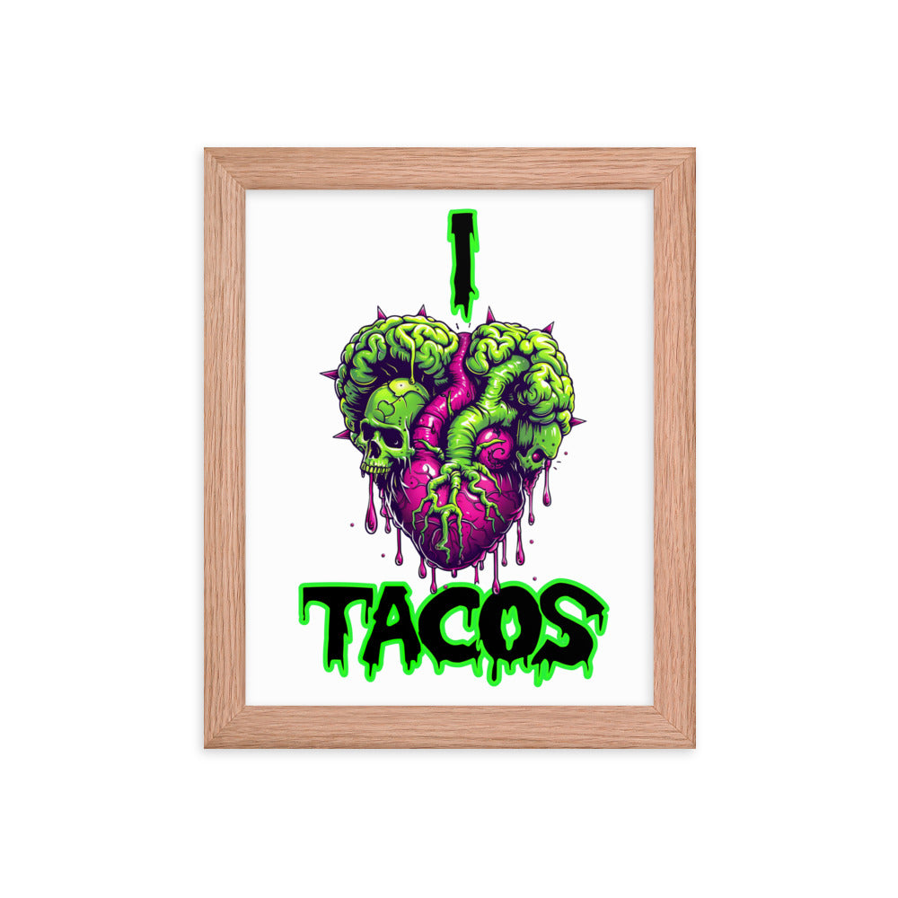 I Heart Tacos Framed photo paper poster