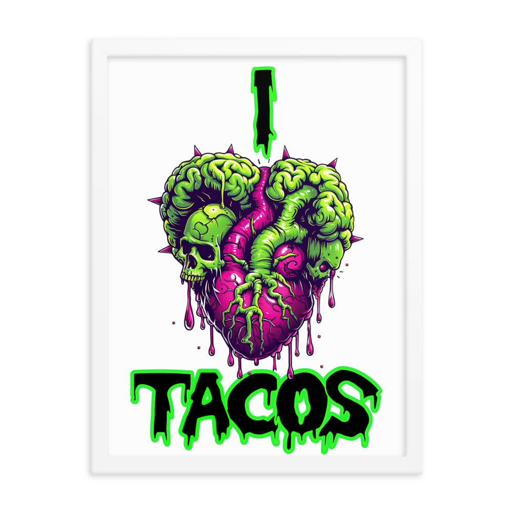 I Heart Tacos Framed photo paper poster