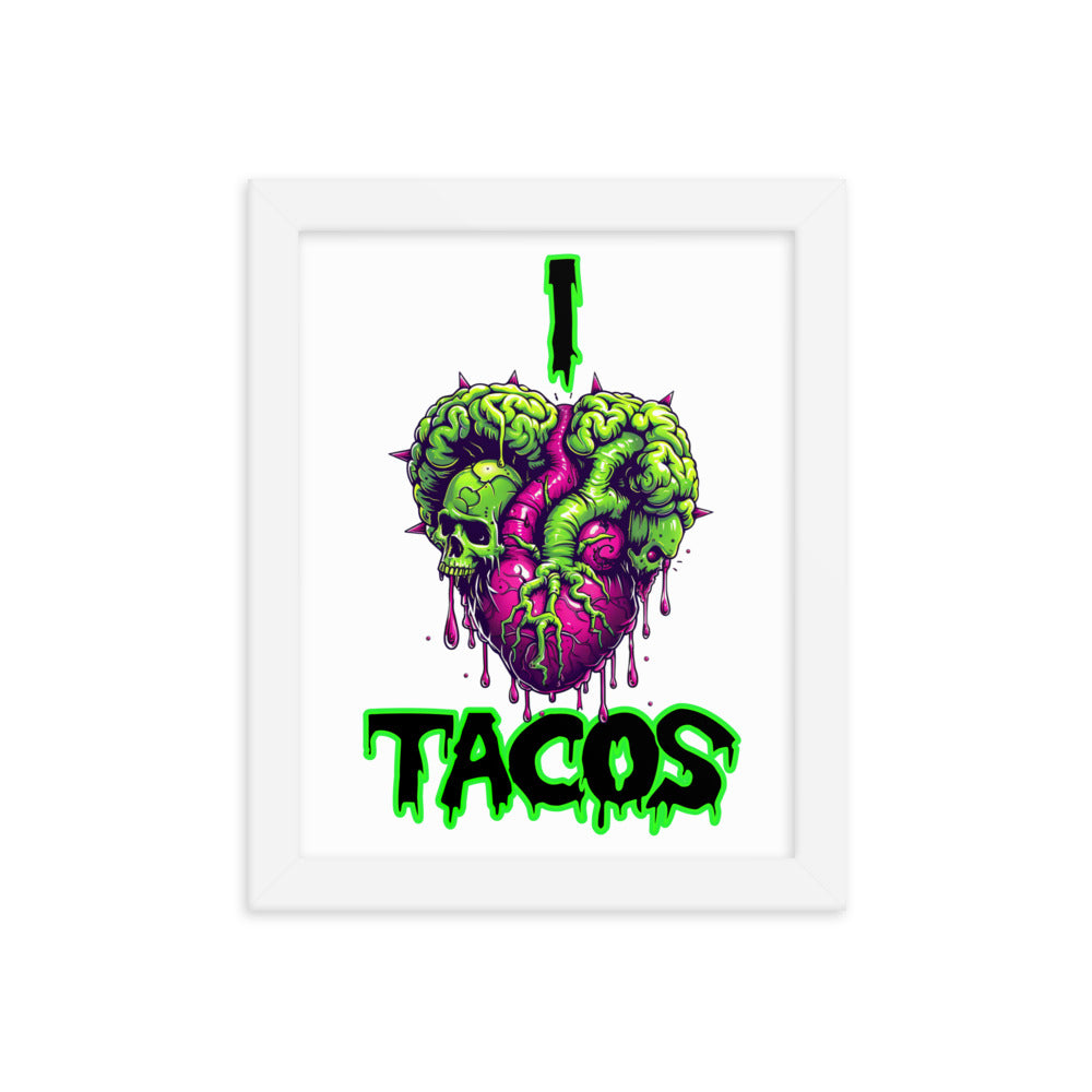 I Heart Tacos Framed photo paper poster