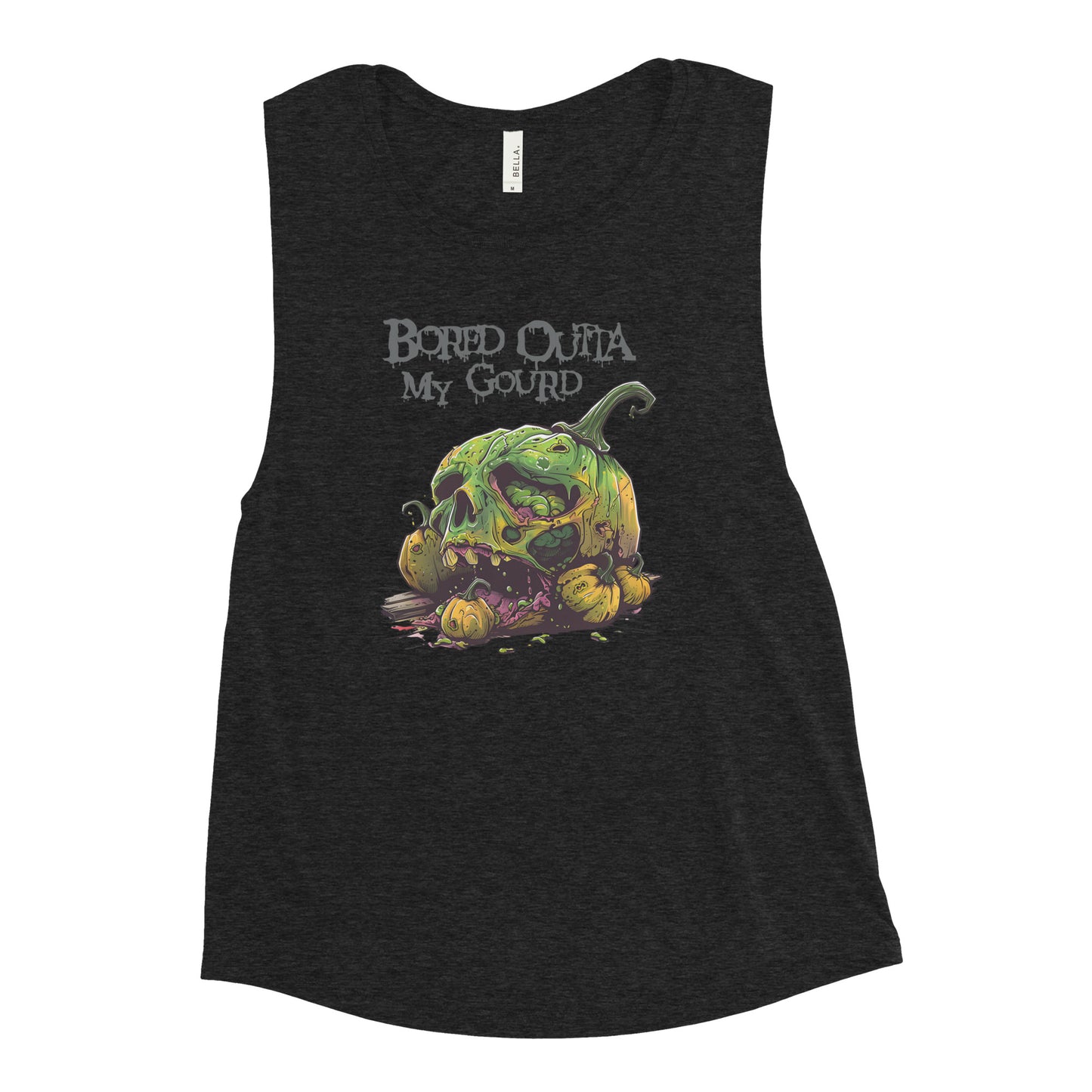 Bored Outta My Gourd Women's Muscle Tank