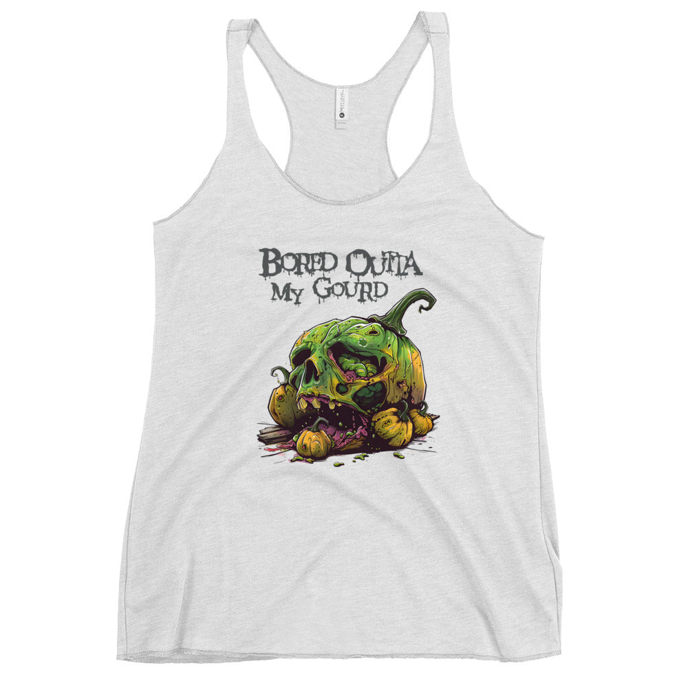 Bored Outta My Gourd Women's Racerback Tank